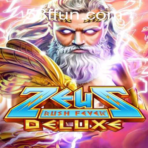 ZeusRushFeverDeluxe: A Excitante Experiência de Jogo em 58ff.com